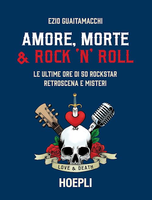 Amore, morte e Rock'n'Roll